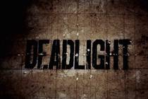 Deadlight. Здравствуй, апокалипсис.